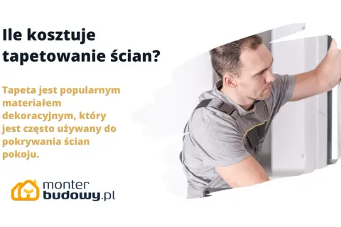 Ile kosztuje położenie tapety 2026? Cennik i porady eksperta