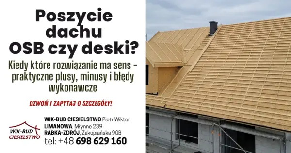 Budowa dachu z płyt OSB. Zastanawiasz się nad poszyciem dachu? Sprawdź, kiedy płyta OSB na dach jest najlepszym wyborem.